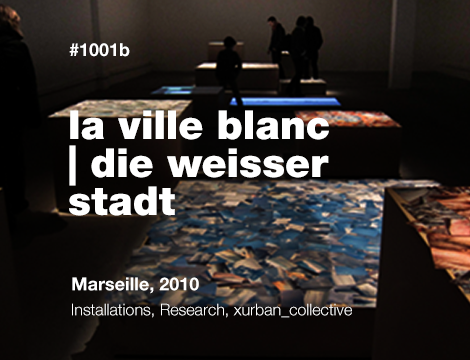 La Ville Blanc | Die Weisser Stadt
